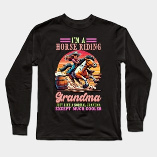 I'm A Horse Riding Grandma I Equestrian Horse Long Sleeve T-Shirt